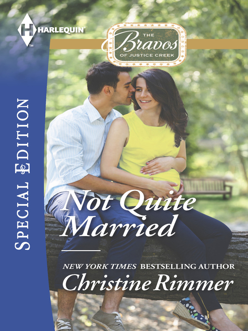 Title details for Not Quite Married by Christine Rimmer - Available